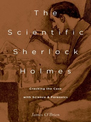 cover image of The Scientific Sherlock Holmes